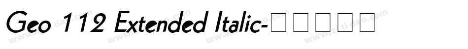 Geo 112 Extended Italic字体转换